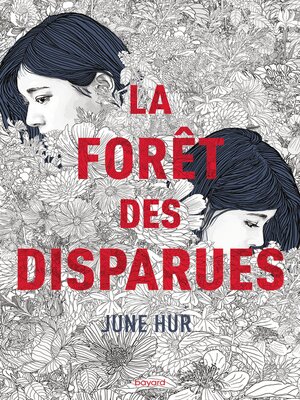 cover image of La forêt des disparues